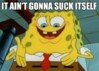 it aint gonna.jpg