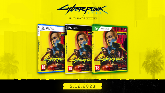 Cyberpunk 2077: Ultimate Edition Coming Next Month